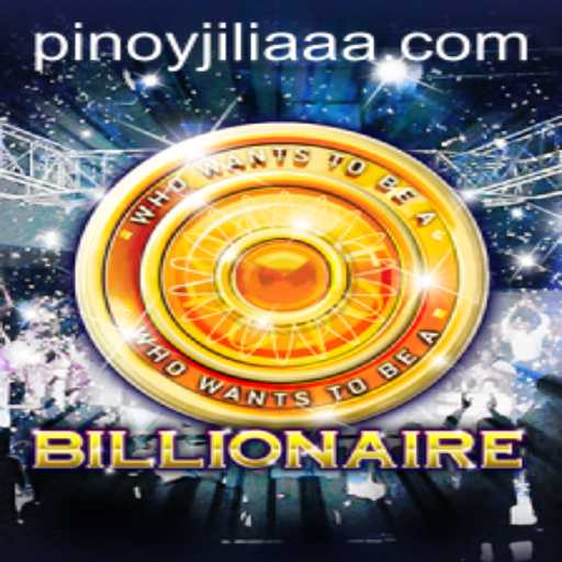Discover the Thrilling World of Billionaire: A Guide to Winning Big